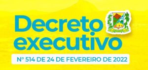 Read more about the article Decreto Executivo Nº 514 de 24 Fevereiro.