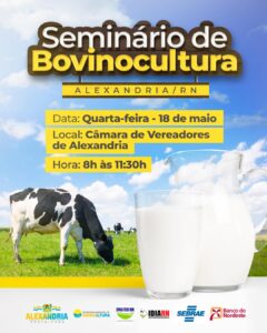 Read more about the article Secretaria de Agricultura em parceria com SEBRAE e EMATER, realizam Seminário de Bovinocultura.